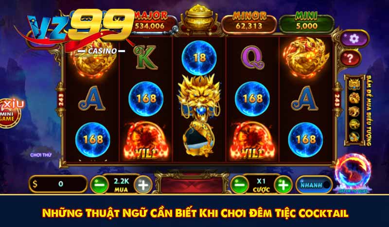 Đêm Tiệc Cocktail – Luật Chơi & Chiến Thuật Chơi Luôn Thắng 7 Những Thuật Ngữ Cần Biết Khi Chơi Đêm Tiệc Cocktail